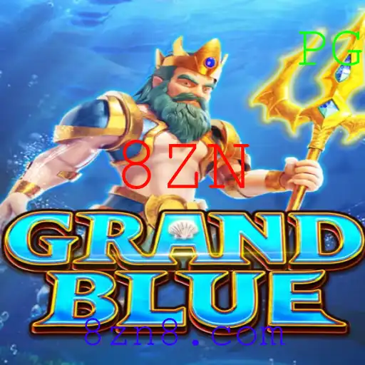 Explorando o Mundo de GRANDBLUE: Uma Imersão no Jogo de Estratégia 8ZN